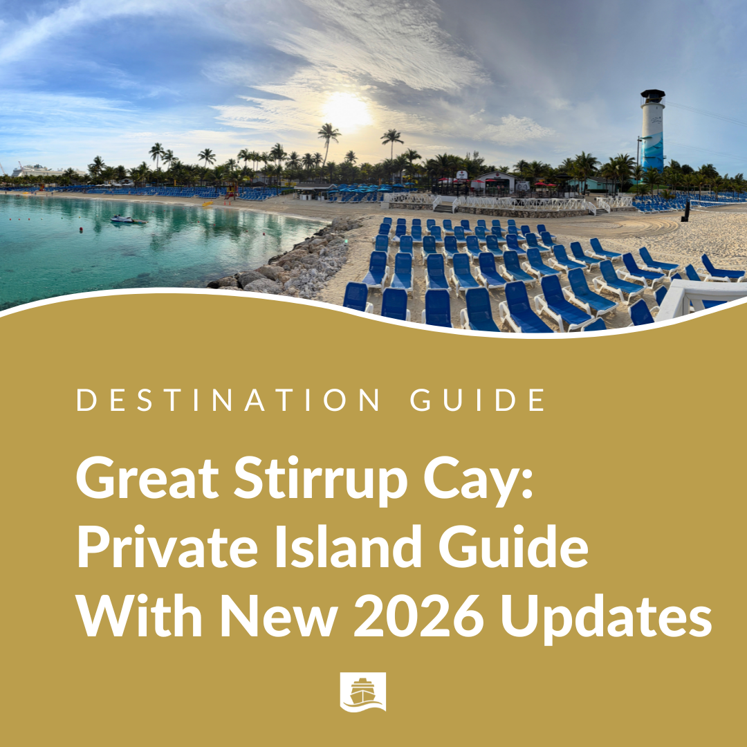 Great Stirrup Cay: NCL Private Island Destination Guide: 2026 Updates, Dining, Activities, and Map