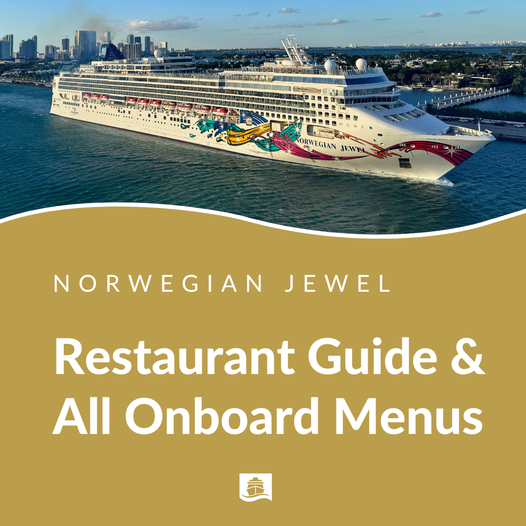 Norwegian Jewel Complete Restaurant Guide, Dining Hours &amp; All Menus
