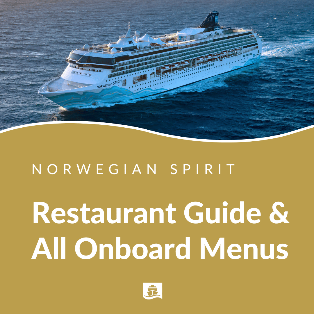 Norwegian Spirit Complete Restaurant Guide, Dining Hours &amp; All Menus