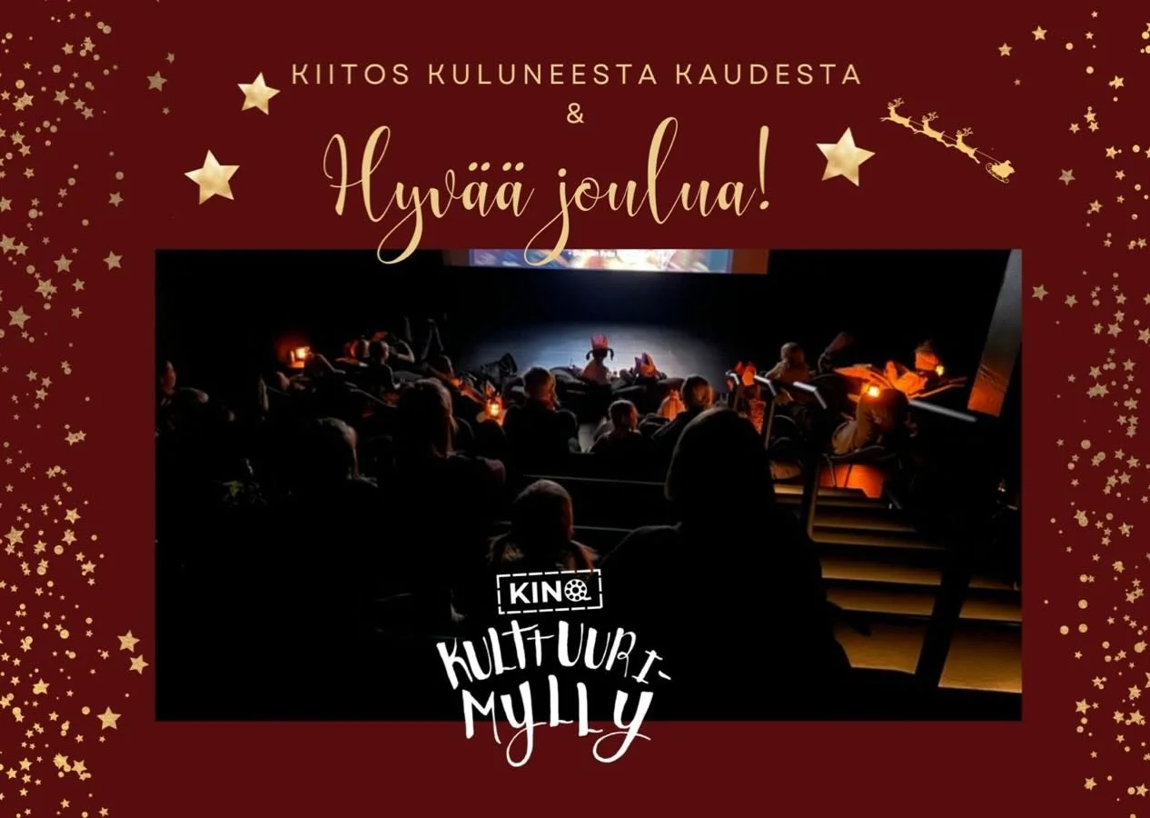Kulttuurimylly kiitt&auml;&auml; k&auml;vij&ouml;it&auml;&auml;n kuluneesta vuodesta ja toivottaa hyv&auml;&auml; joulua! ❤️💫 📽️

Kino Kulttuurimyllyn perinteisten joululeffojen ja uudenvuoden ajan lomap&auml;iv&auml;n&auml;yt&ouml;sten sijaan toiv