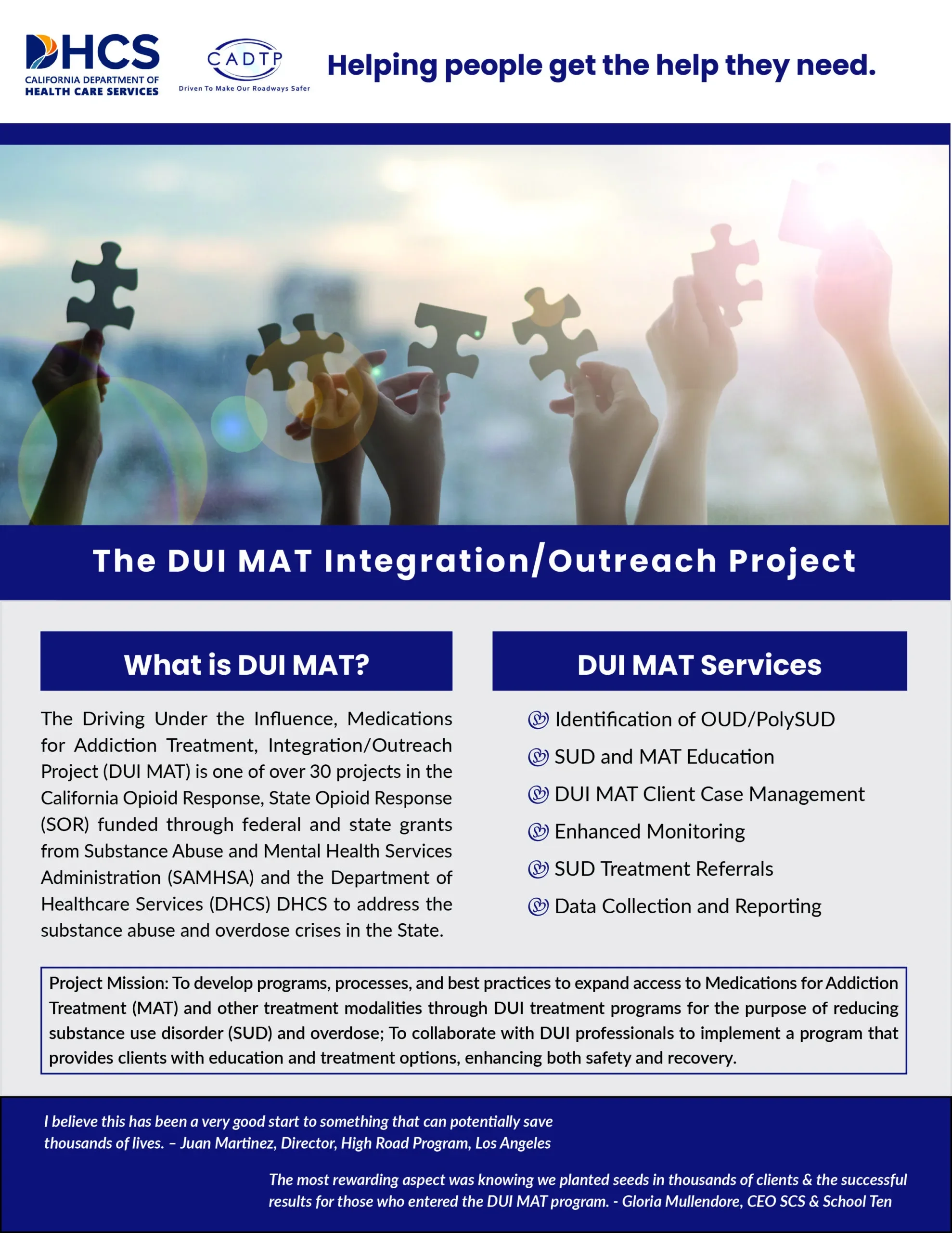 A presentation slide for the DUI MAT Integration/Outreach Project by the California Department of Health Care Services, showing hands holding puzzle pieces, with the project title, description, and logos at the top.
