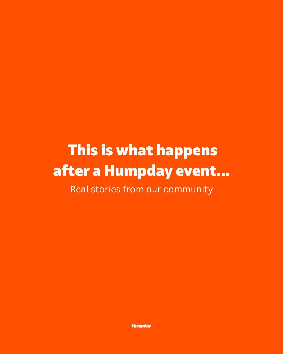 Excuse us while we cry happy tears 🥹

From first matches to first dates, best mates, carpool crews, run clubs, couples going official&hellip;

Humpday events aren&rsquo;t just like any night out &mdash; they&rsquo;re for the connections and stories 