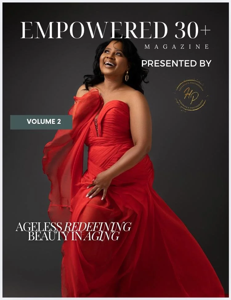 Magazine cover featuring a woman in a red dress, smiling and looking upward, with text that reads 'Empowered 30+ Magazine, Presented by HP, Volume 2, Ageless Redefining Beauty in Aging.'