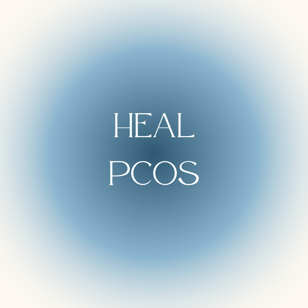 Heal PCOS Naturally