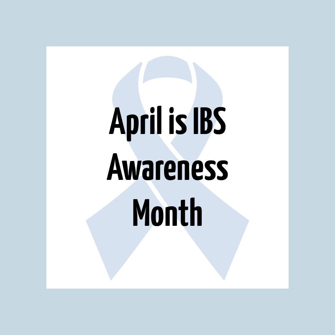 April is Irritable Bowel Syndrome Awareness Month.

✨ IBS impacts 10-15% of Americans
✨ IBS impacts more women than men
✨ There are 4 classifications of IBS: IBS-D (Diarrhea Predominant), IBS-C (Constipation Predominant), IBS-M (Mixed), and IBS-U (Un