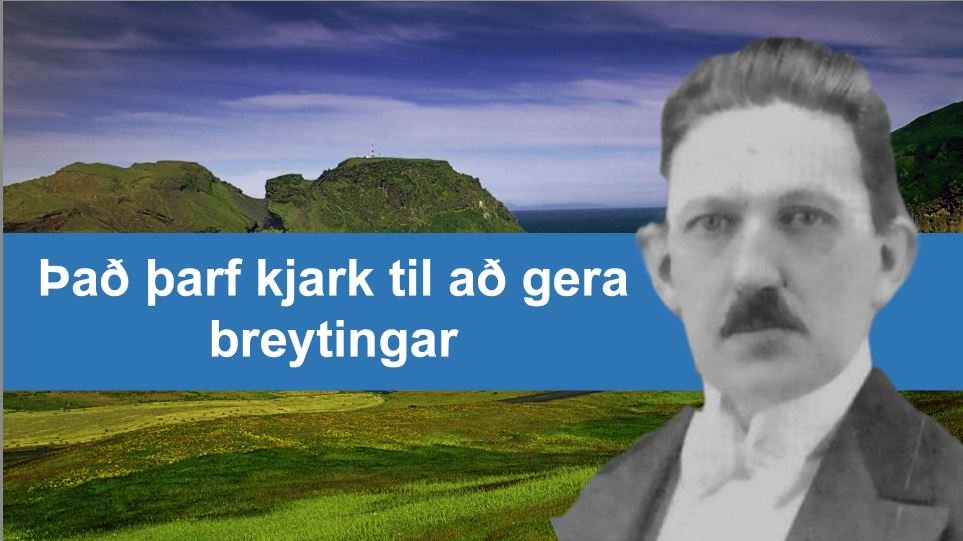 Það þarf kjark til að breyta