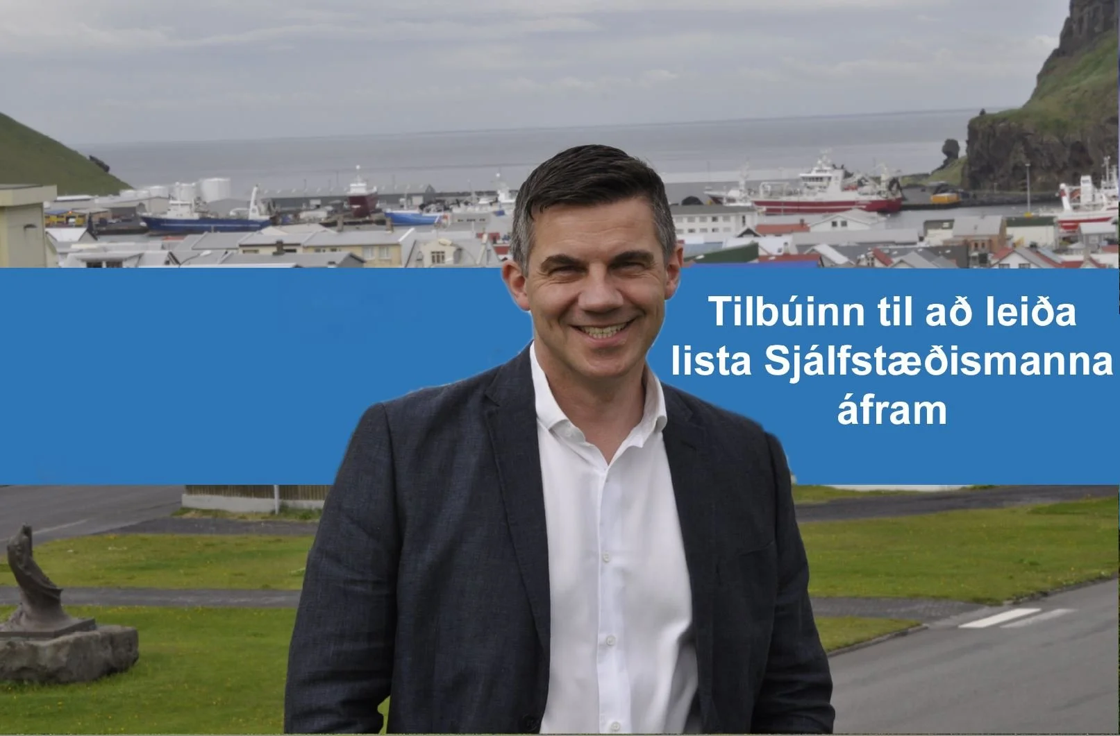 Gef kost á mér til að leiða lista Sjálfstæðismanna í vor