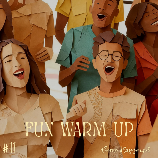 Choral Playground Warm Up #11 - ultra chill