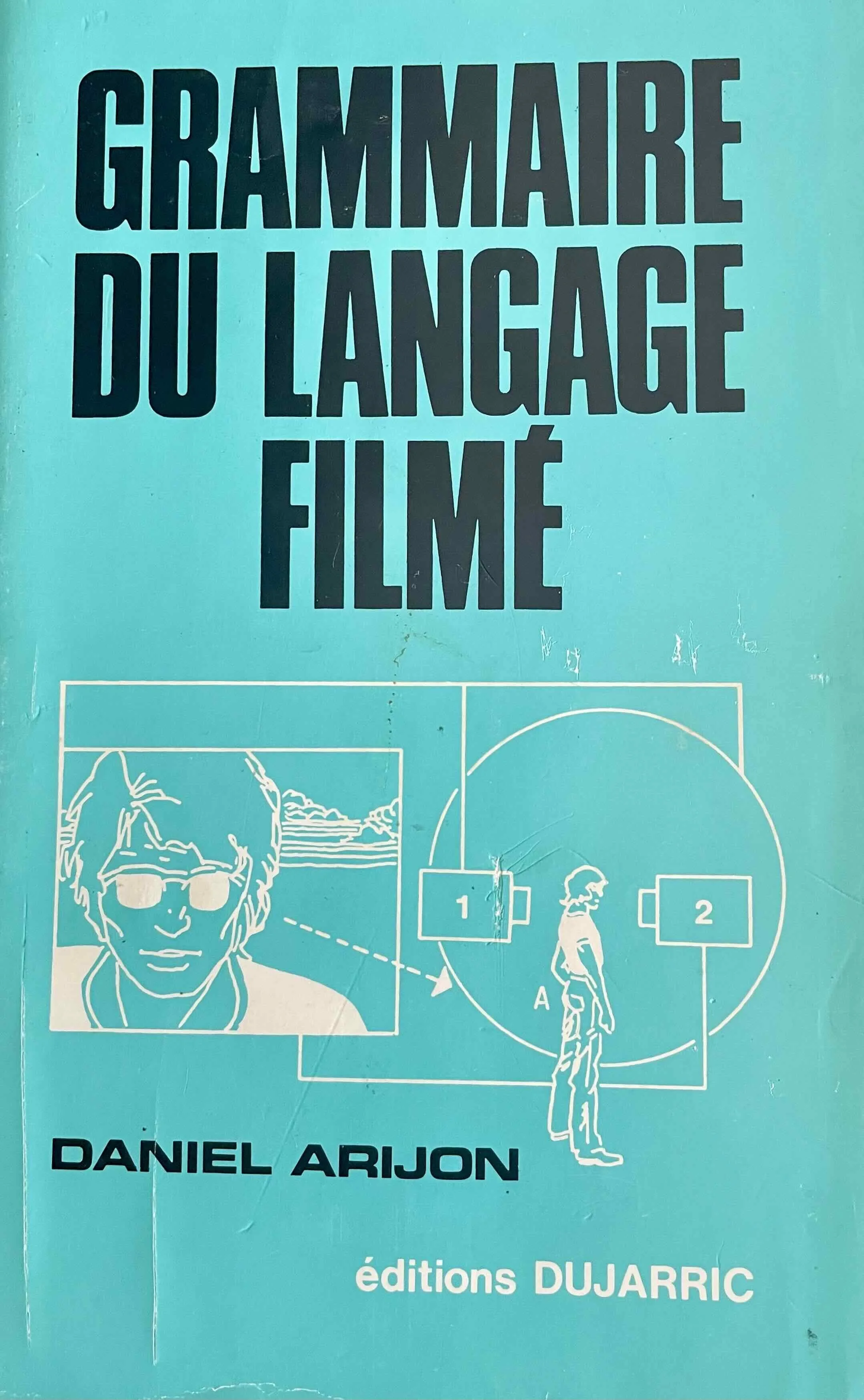 La Grammaire du Langage Filmé : Pourquoi l'outil ne remplacera jamais le savoir.