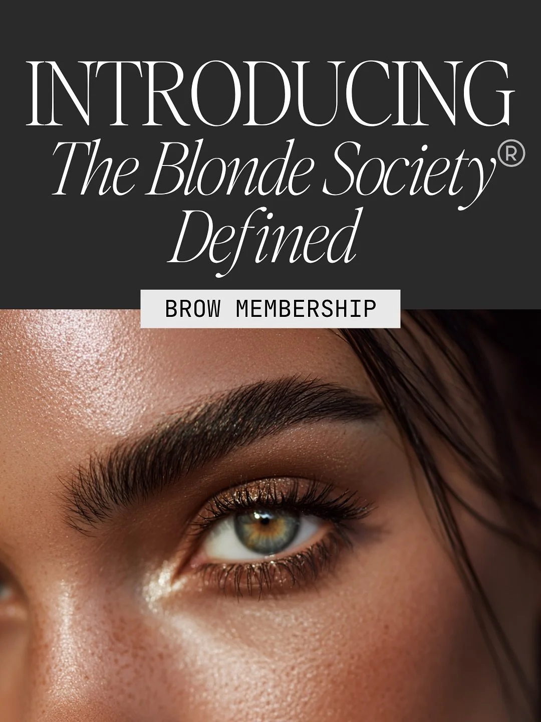 ✨ Introducing: 𝑻𝒉𝒆 𝑩𝒍𝒐𝒏𝒅𝒆 𝑺𝒐𝒄𝒊𝒆𝒕𝒚 𝐃𝐞𝐟𝐢𝐧𝐞𝐝 ✨
The art and science of flawless brow maintenance is finally here at BGA. 🤍

𝐁𝐚𝐧𝐤 $𝟓𝟎 𝐞𝐯𝐞𝐫𝐲 𝐦𝐨𝐧𝐭𝐡 to use toward your 𝒃𝒓𝒐𝒘 𝒔𝒆𝒓𝒗𝒊𝒄𝒆𝒔 &mdash; because perfect 