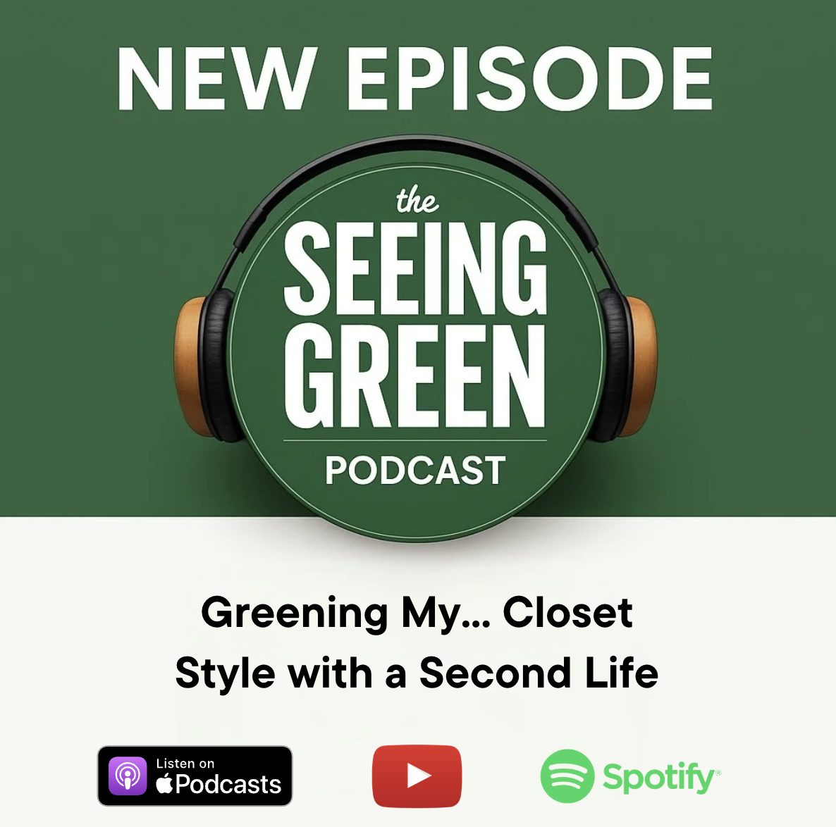 Podcast: Greening My… Closet