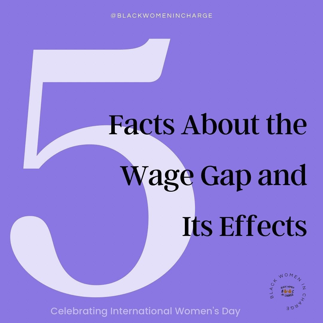 Happy International Women&rsquo;s Day! To commemorate the holiday, we bring you five facts about the wage gap, encouraging you to CONSCIOUSLY support, expand, and endorse women-owned businesses/ organizations! The future of our society depends on it?