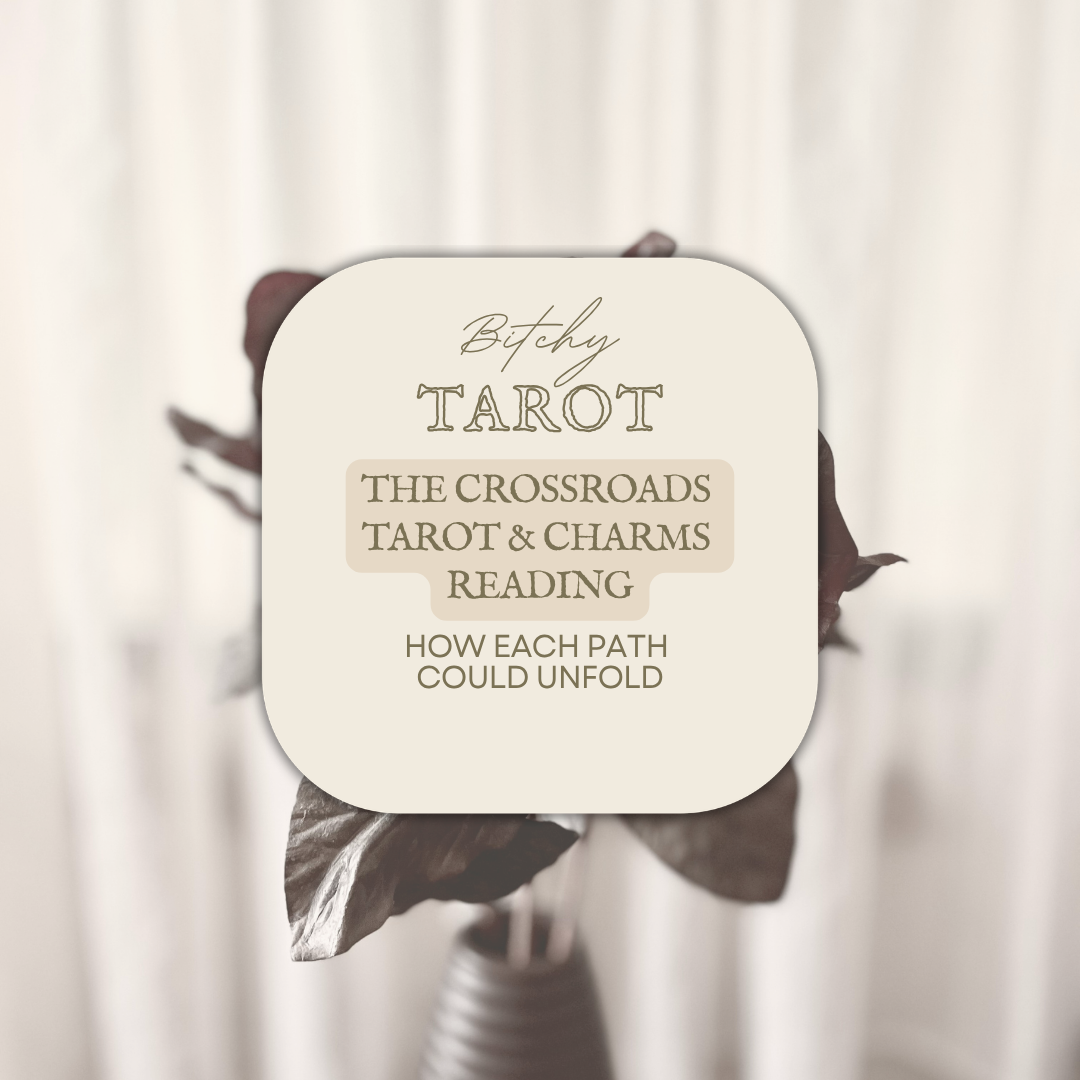 The Crossroads - Tarot & Charms Reading