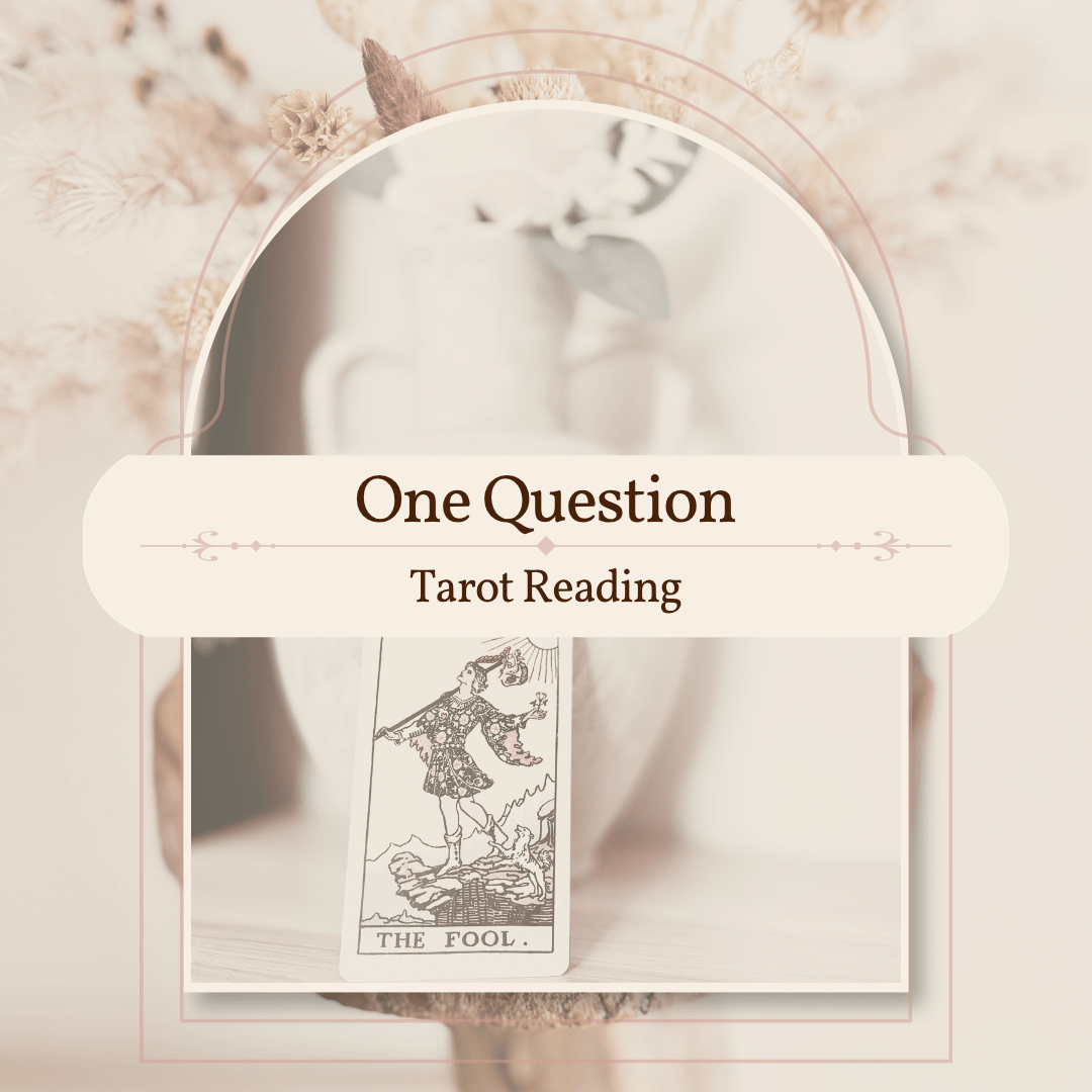One Question - Tarot Reading