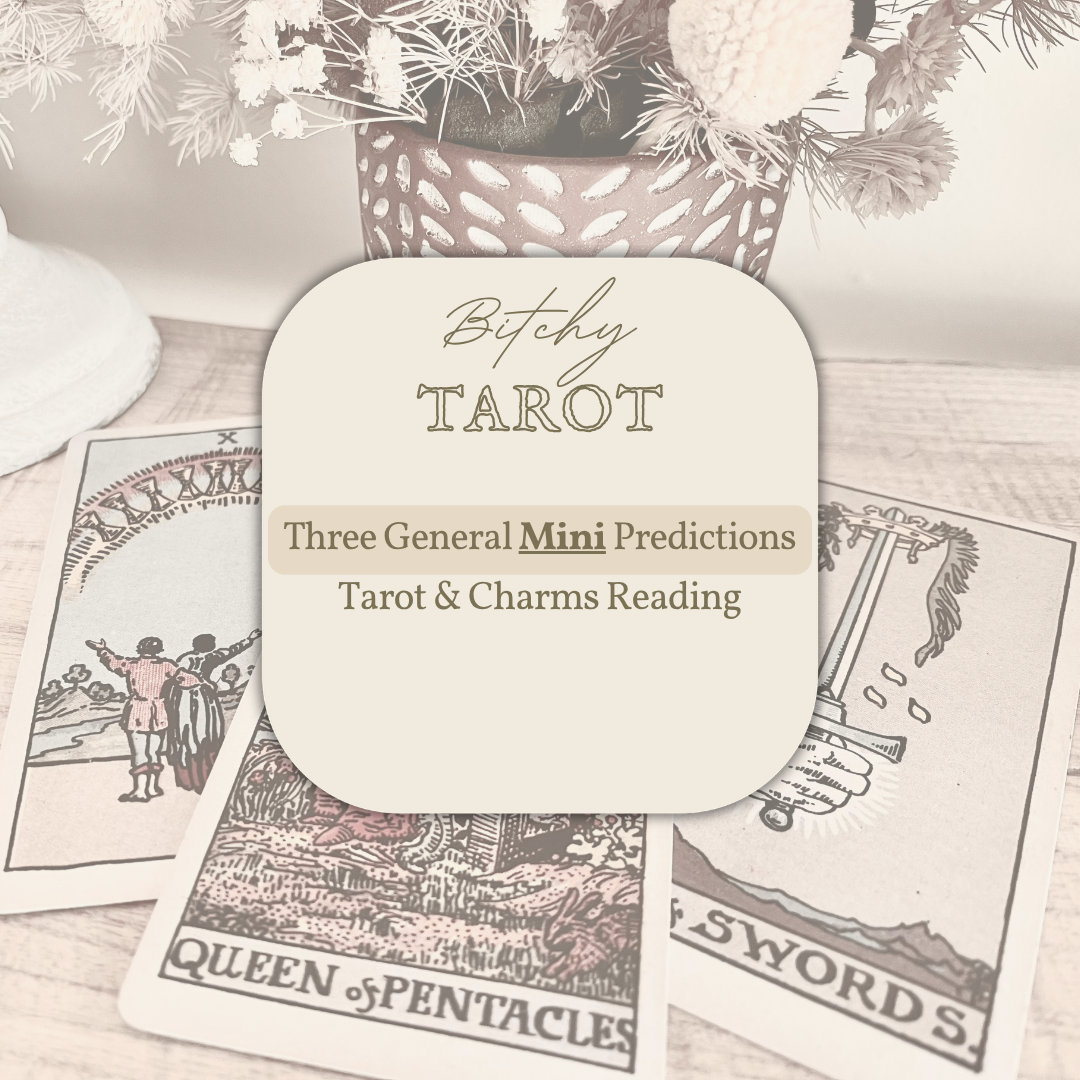 Three General Mini Predictions - Tarot & Charms Reading