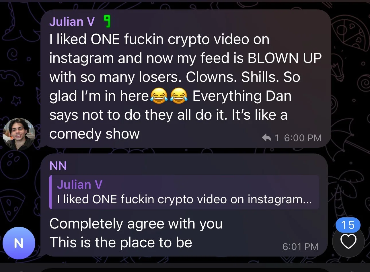 Screenshot of a chat conversation with one person praising a crypto video on Instagram, and another person agreeing with them, set against a dark background with doodle illustrations.