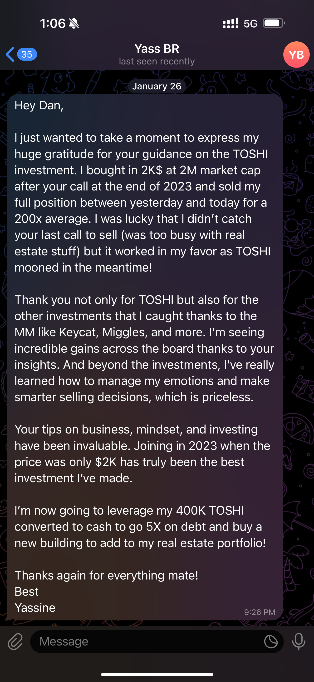 Screenshot of a WhatsApp conversation from January 26 with a message praising someone named Dan for investment guidance, mentioning TOSHI investment, buying and selling stocks, and planning to leverage assets for real estate investments.