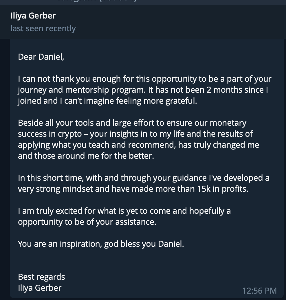 Screenshot of a message from Iliya Gerber to Daniel, expressing gratitude for mentorship and guidance in crypto trading, sharing success and profits achieved, and offering further assistance.