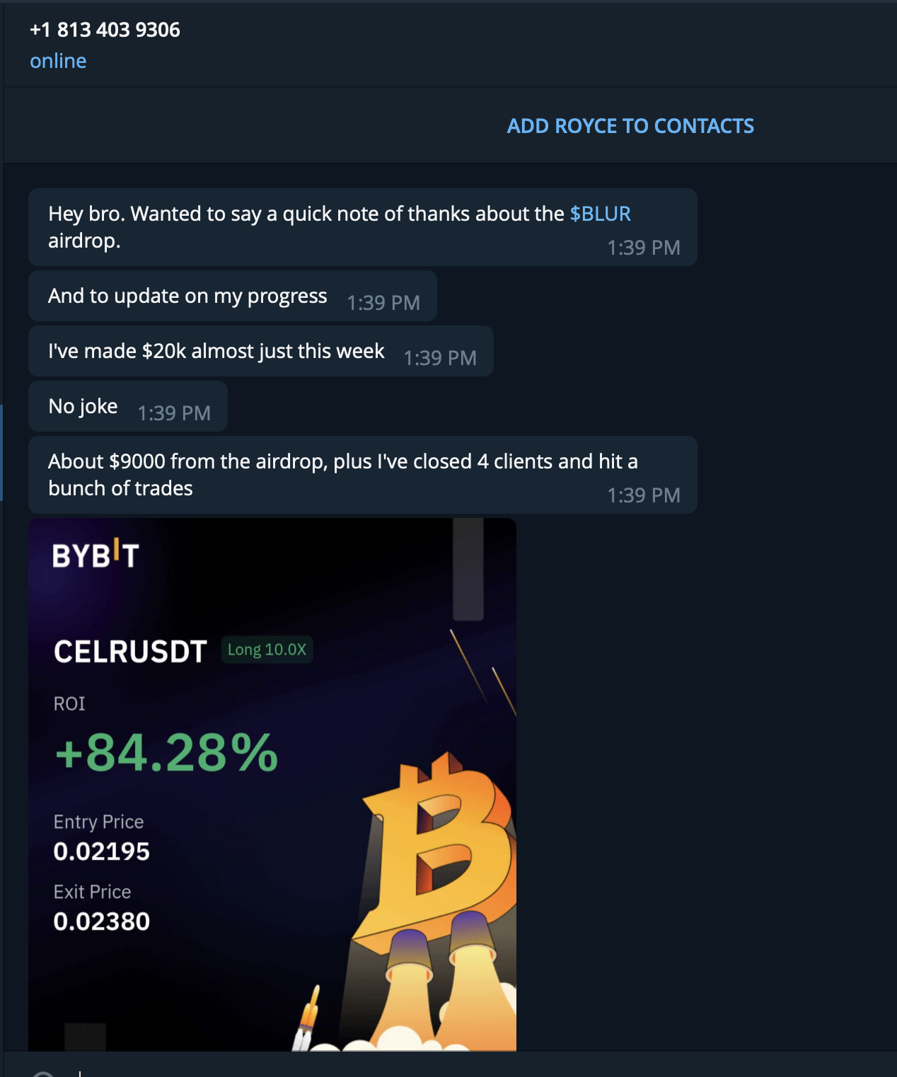 A screenshot of a chat message discussing earnings from cryptocurrency. The message includes a visual graphic of a rocket with a Bitcoin symbol and mentions a +84.28% ROI on a long position in the cryptocurrency CELR/USD, with entry and exit prices.