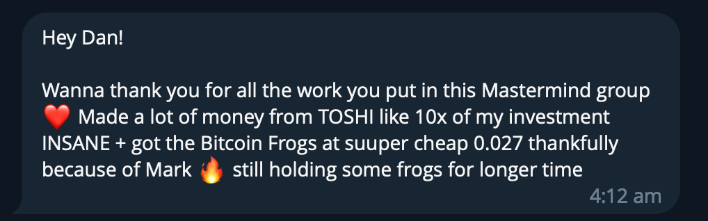 Screenshot of a messaging app displaying a message thanking Dan for his work in a Mastercard group, mentioning investment profits, Bitcoin Frogs purchased cheaply, and holding onto investment assets.