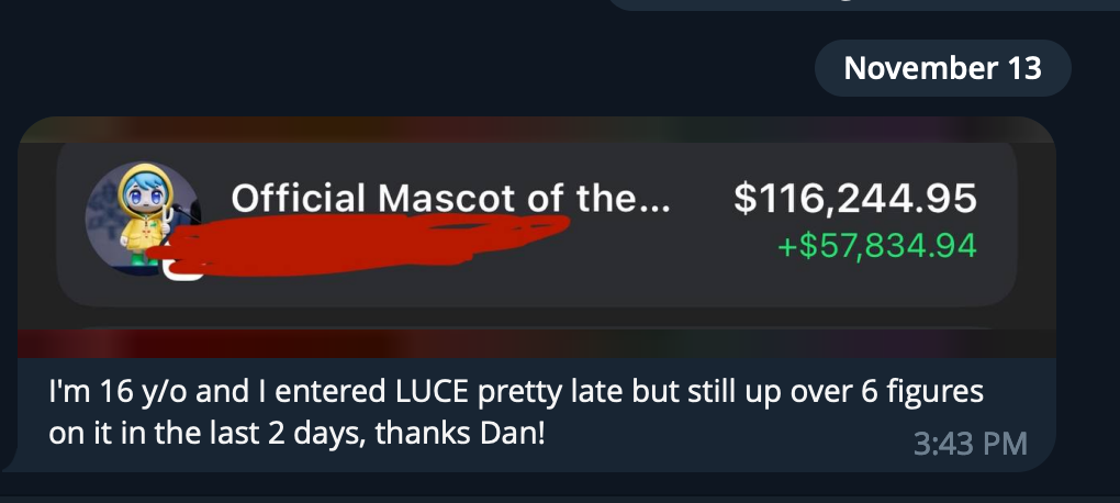 Screenshot of a message showing earnings from a mascot, totaling over $116,000 with a recent increase of over $57,000, and a message from a 16-year-old thanking Dan for help.