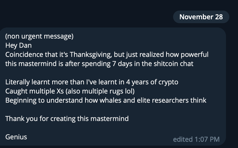 A screenshot of a text message conversation dated November 28. The message discusses the realization of the power of a mindset after spending 7 days in a 'shitcoin chat,' comparing knowledge gained in crypto to understanding whales and elite research