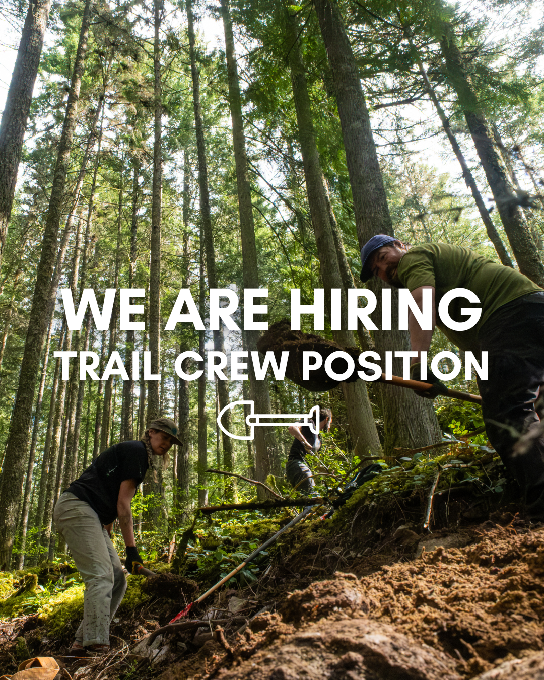 We are Hiring! trail Crew Position