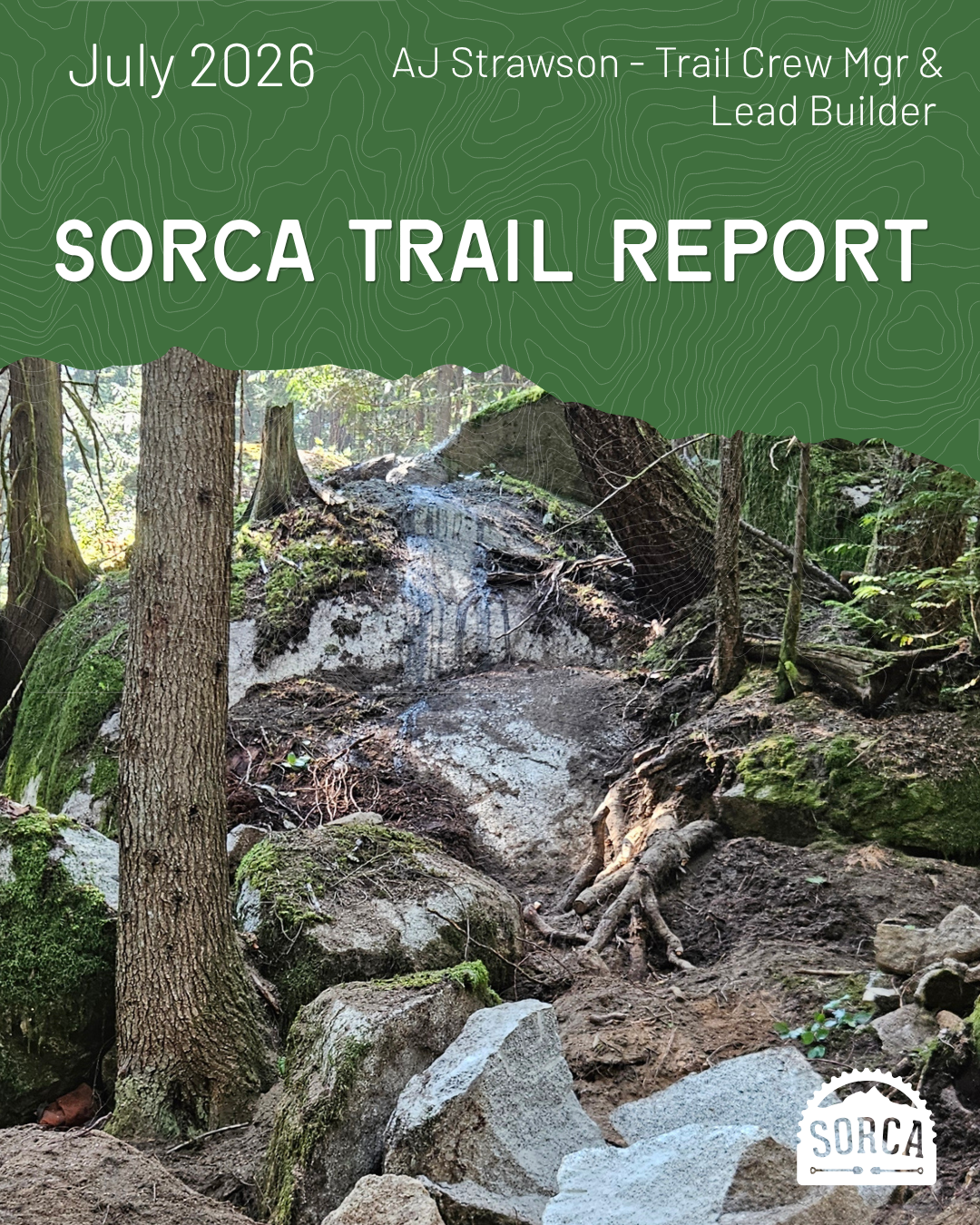 July 2026 Trail Report