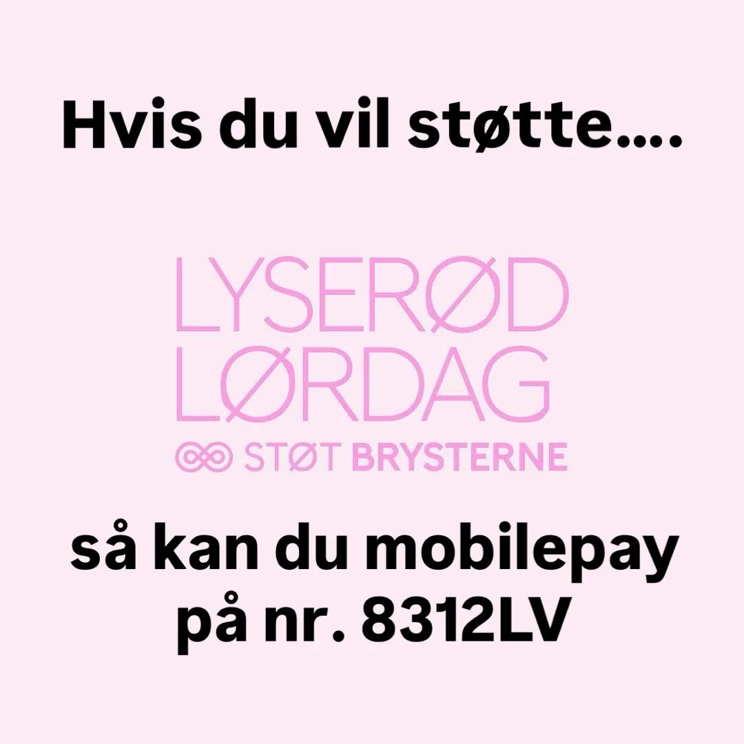 Hvis du vil st&oslash;tte vores indsamling til Lyser&oslash;d L&oslash;rdag s&aring; kan du bruge mobilepay og taste nr. 8312LV

#st&oslash;tbrysterne @kraeftensbekaempelse #m&oslash;gsygdom