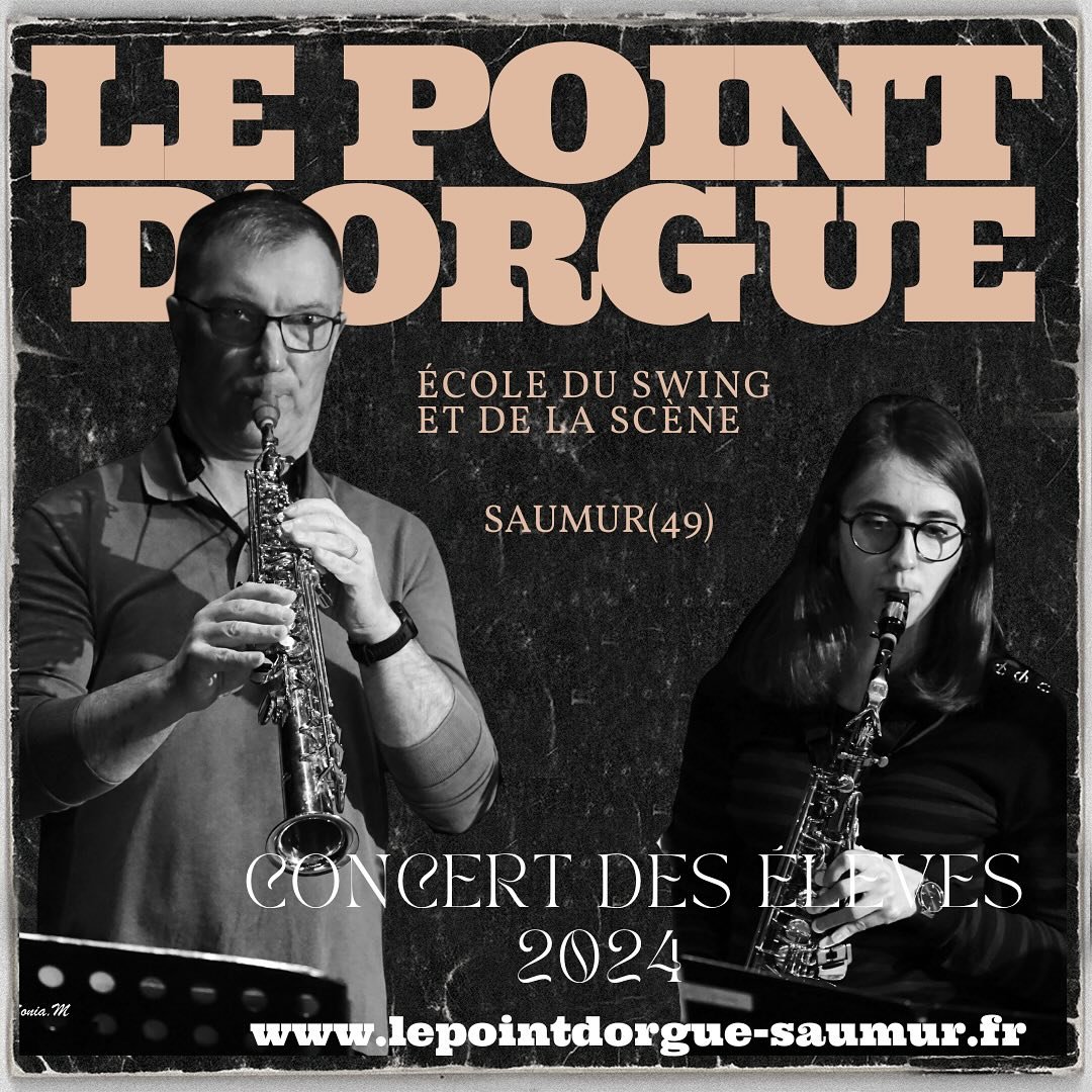 Concert des &eacute;l&egrave;ves 2024.
📸 Sonia Meschine
#lepointdorguesaumur #ecoledemusiquesaumur #concert #saumur