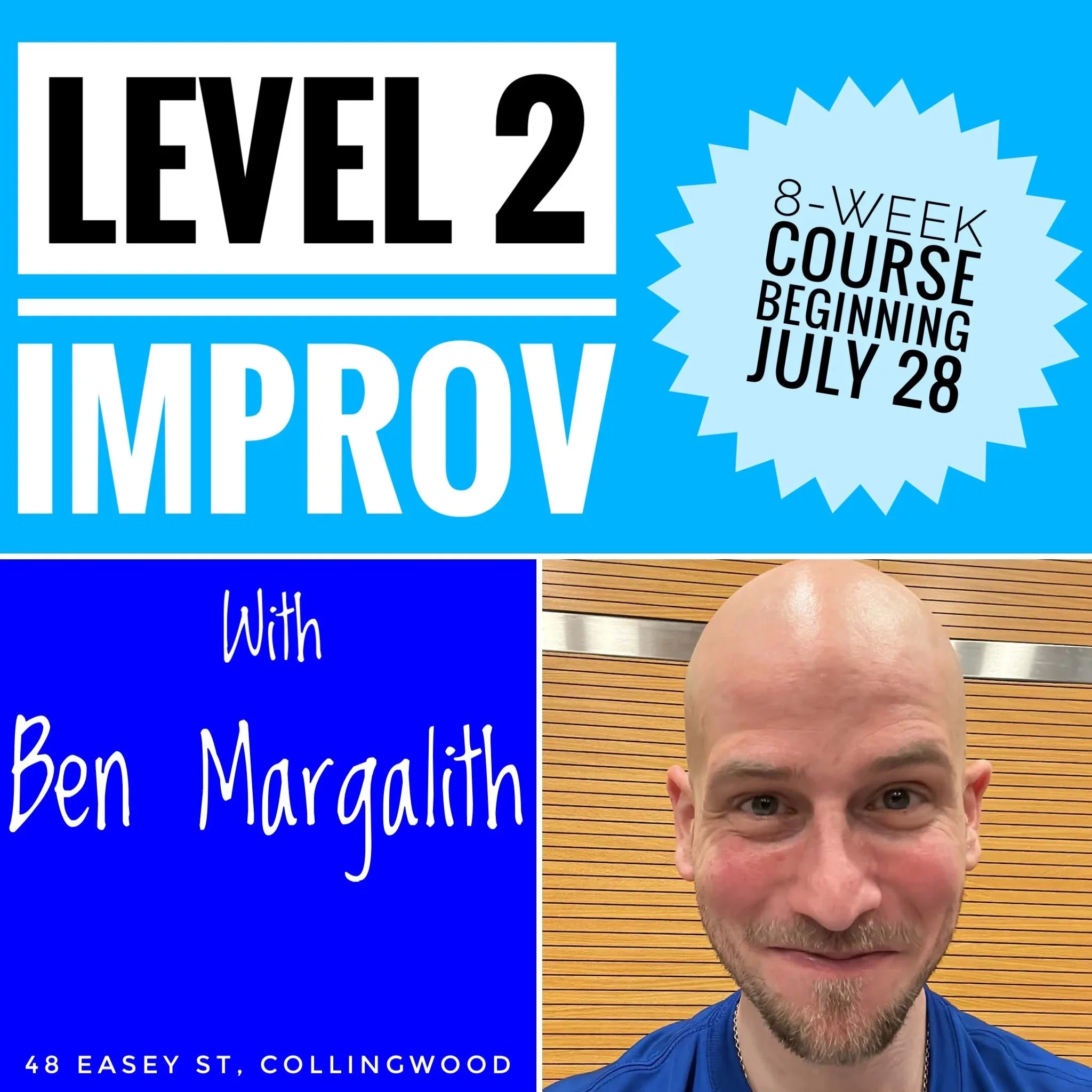 Level 2 Intermediate Improv Class with Ben Margalith at The Improv Pit in Collingwood
