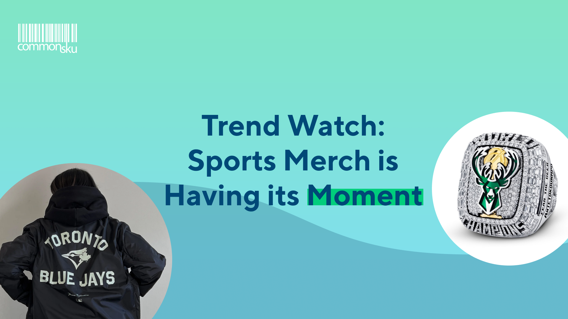 Trend Watch: Sports Merch is Having its Moment — commonsku Blog