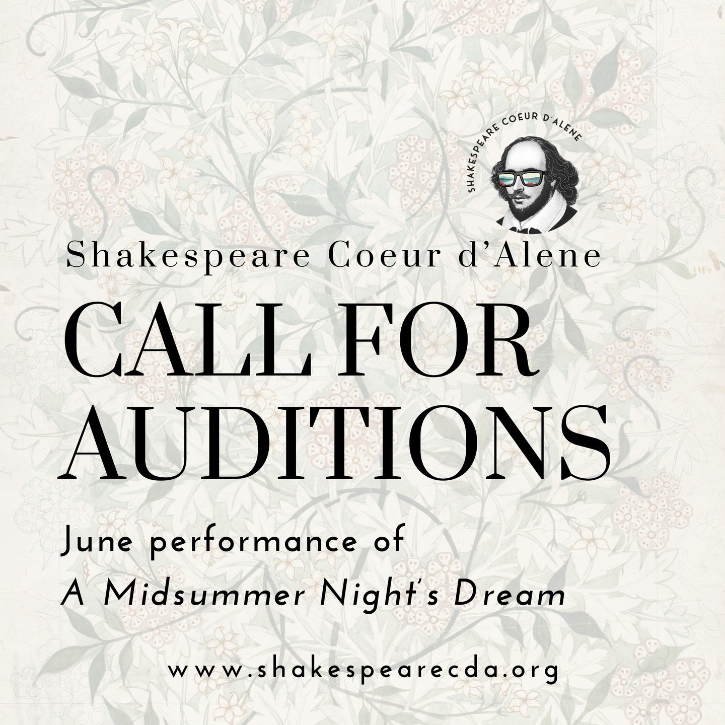 The moment you have all been waiting for is finally here... it's time to AUDITION!

Shakespeare Coeur d'Alene is thrilled to announce auditions for our upcoming June production of &quot;A Midsummer Night's Dream&quot;!

For months, we've been immersi