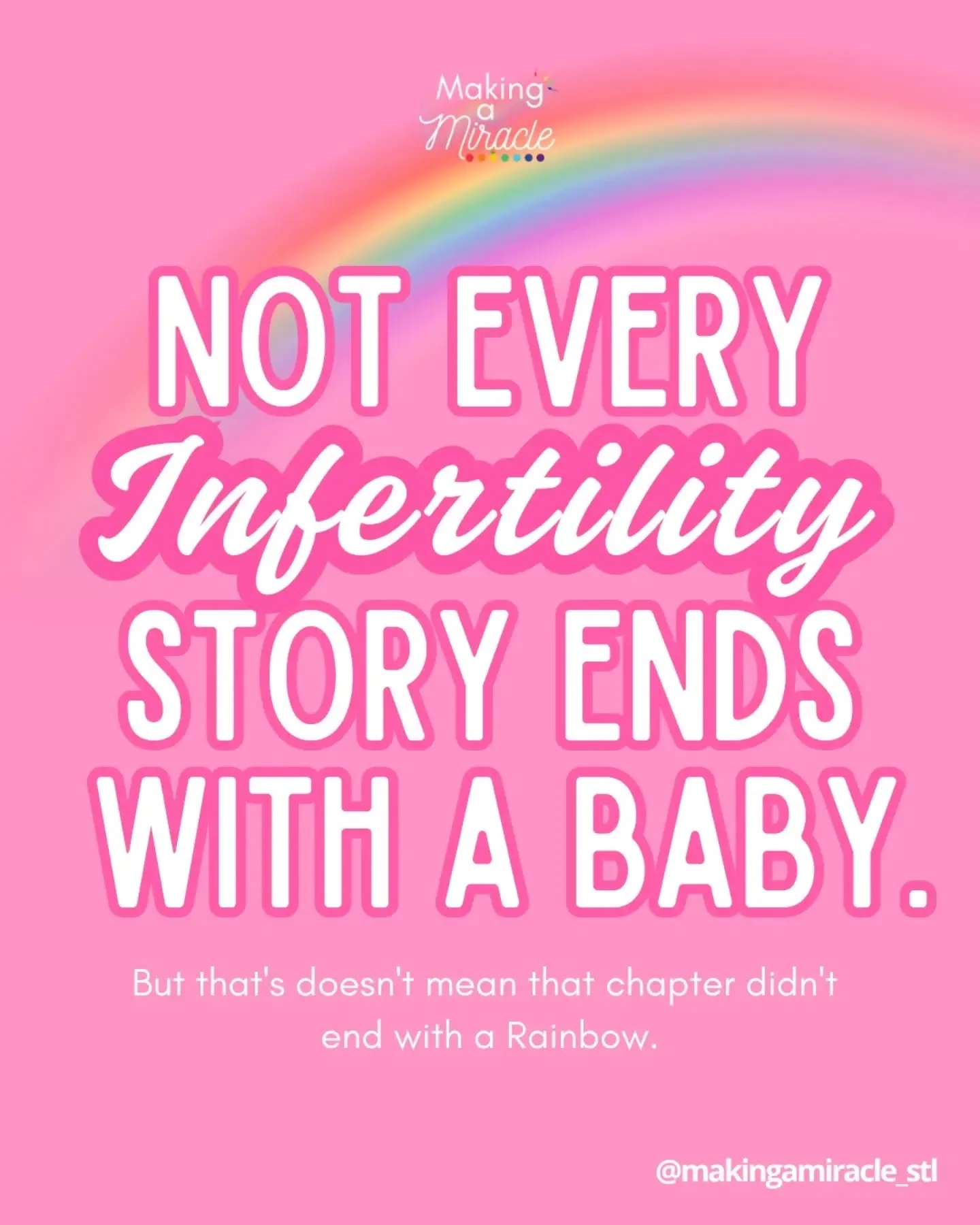 Not every infertility story ends with a baby.

But I hope we start talking more about the fact that a baby isn&rsquo;t the only kind of rainbow that can come after the storm. 🌈

Sometimes the rainbow is healing.
Sometimes it&rsquo;s peace.
Sometimes