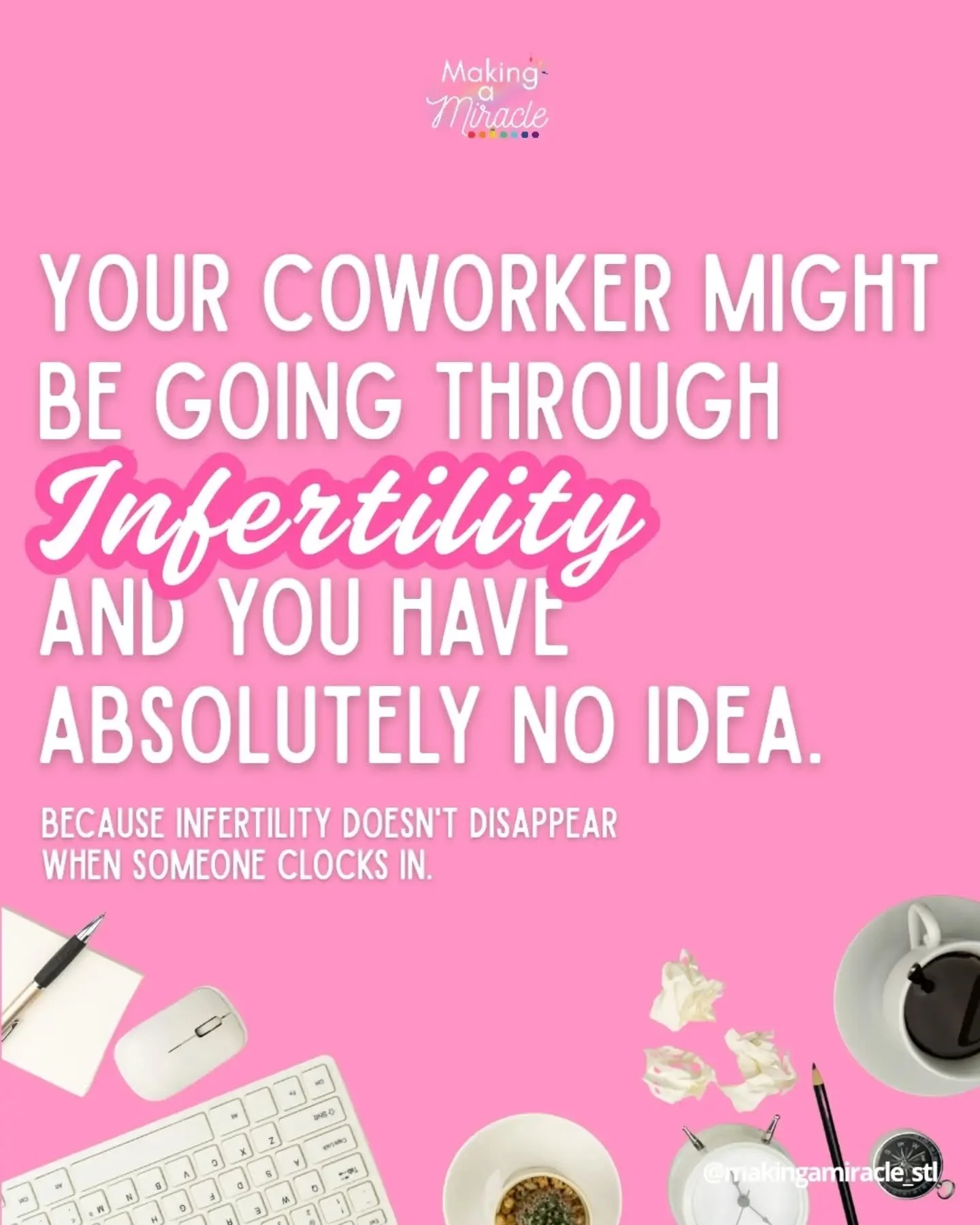 Let's talk about something we don't talk about nearly enough.

Infertility in the workplace.

Because while you're sitting in meetings, answering emails, helping customers, or trying to meet deadlines, someone you work with might be silently going th