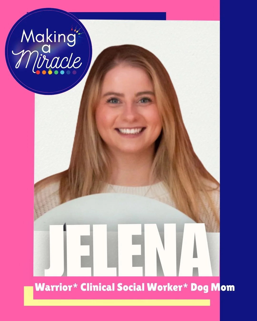 A promotional banner featuring a smiling woman with long, light brown hair, for the TV show 'Making a Miracle.' The banner highlights her roles as a warrior, clinical social worker, and dog mom, with colorful design elements and text.