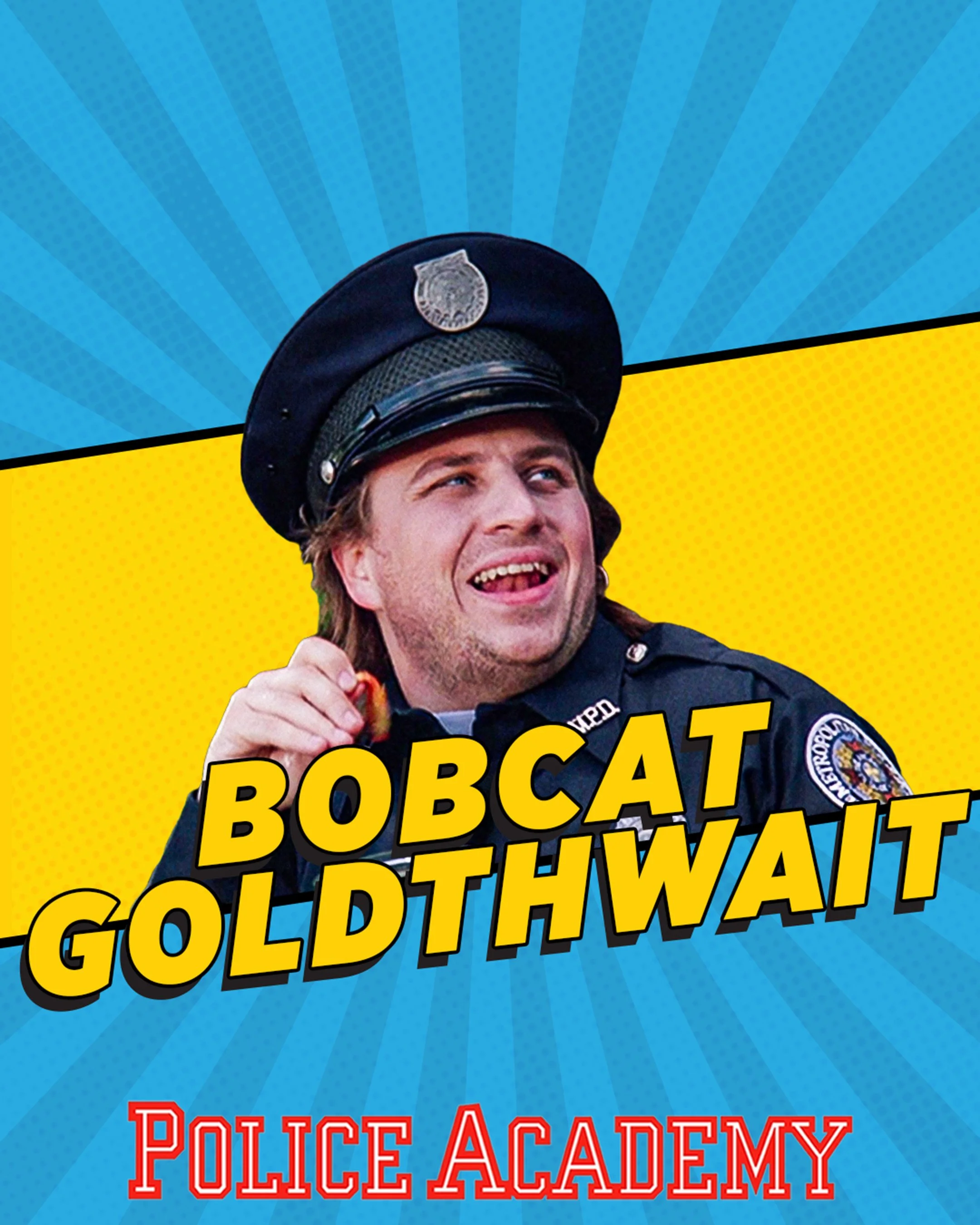 BOBCAT GOLDTHWAITH • SAT/SUN