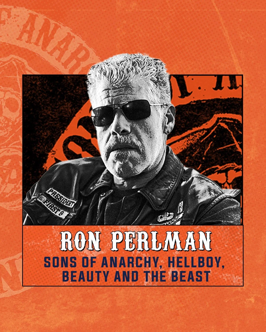 RON PERLMAN • SAT ONLY!