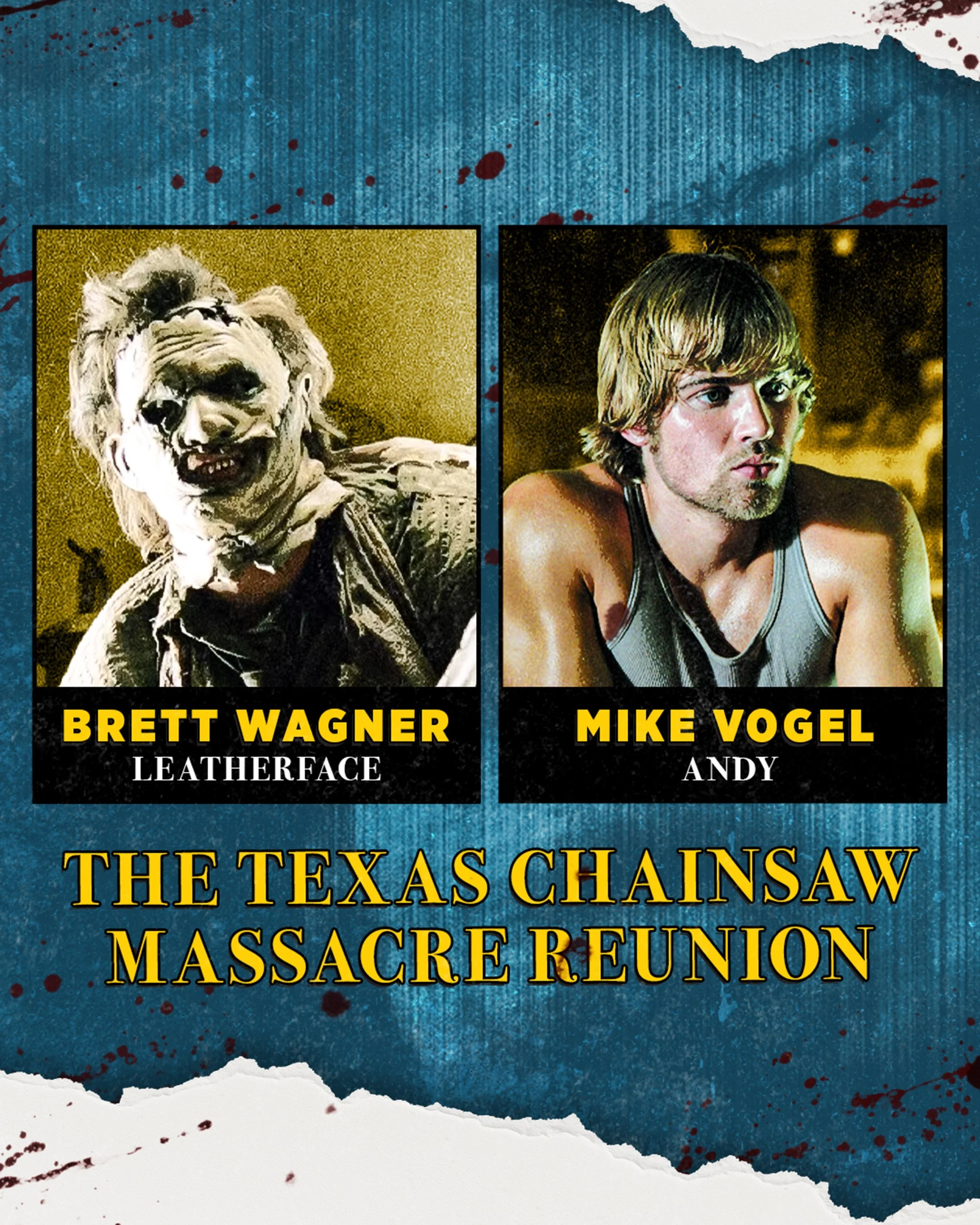 Texas Chainsaw Massacre Reunion • SAT/SUN