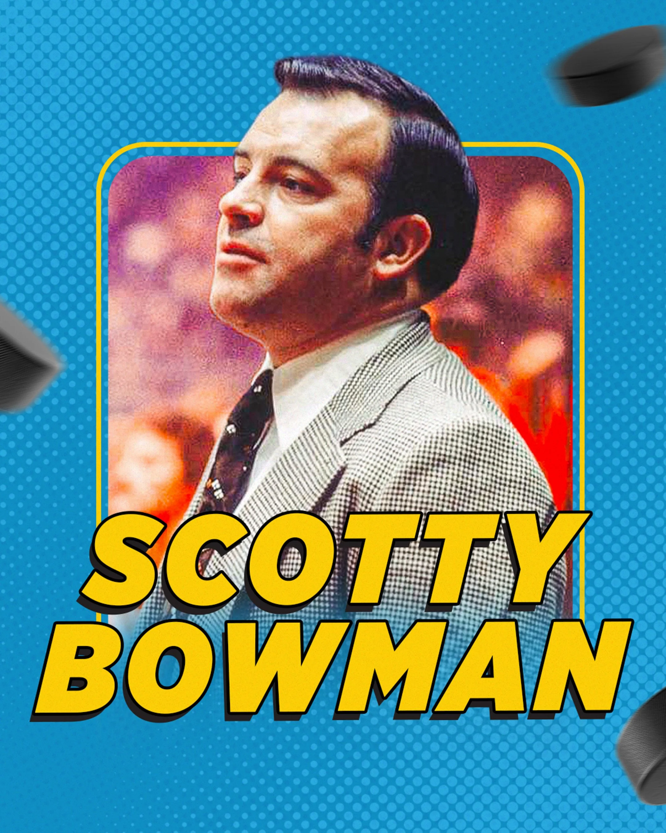 Scotty Bowman • SUN