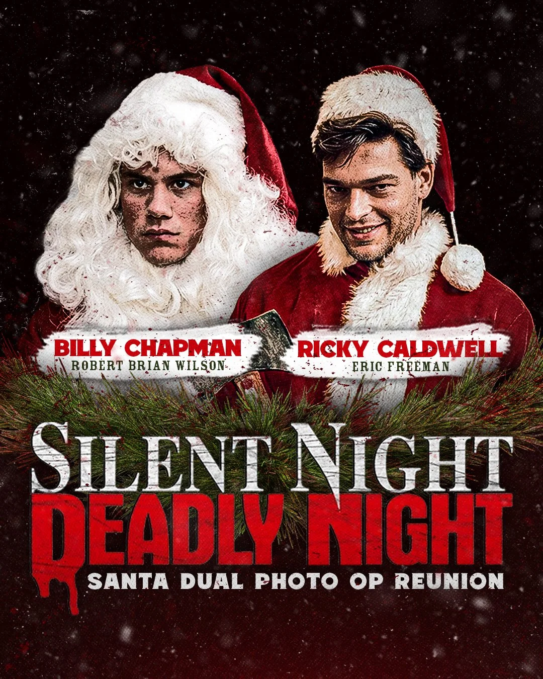 Silent Night, Deadly Night Reunion • FRI/SAT/SUN