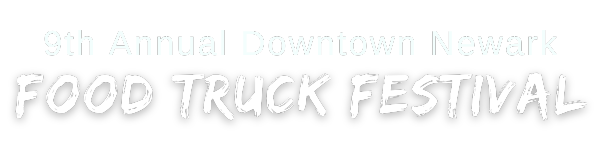 Downtown Newark Food Truck Festival