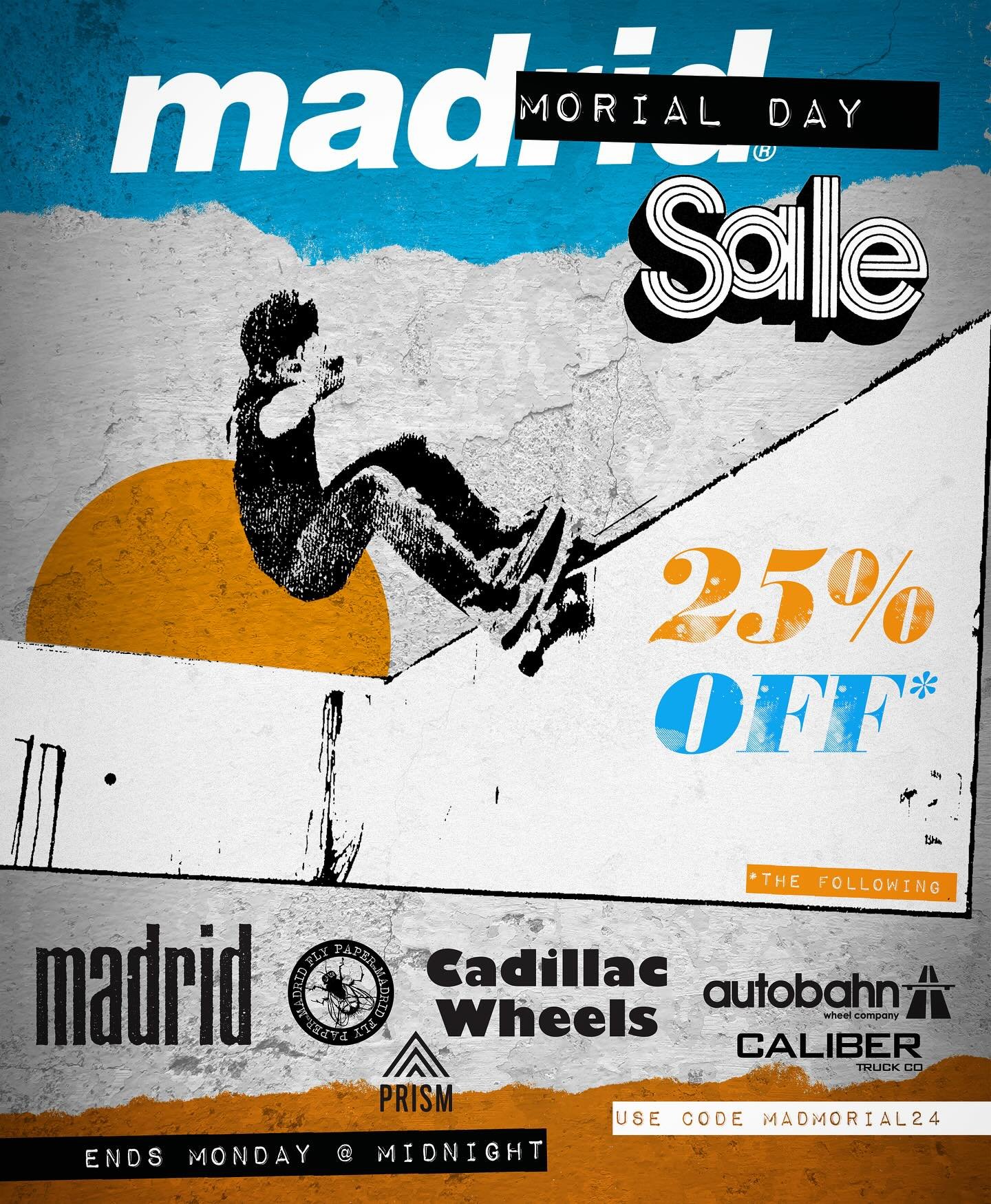 STOCK UP this weekend with 25% OFF 💵

Use code MADMORIAL24 for discounts on @madridskateboards @flypapergrip @autobahnwheelco @cadillacwheels and more🤙

*Cannot be combined with other promos | Does not apply to Sale items | Some exclusions do apply