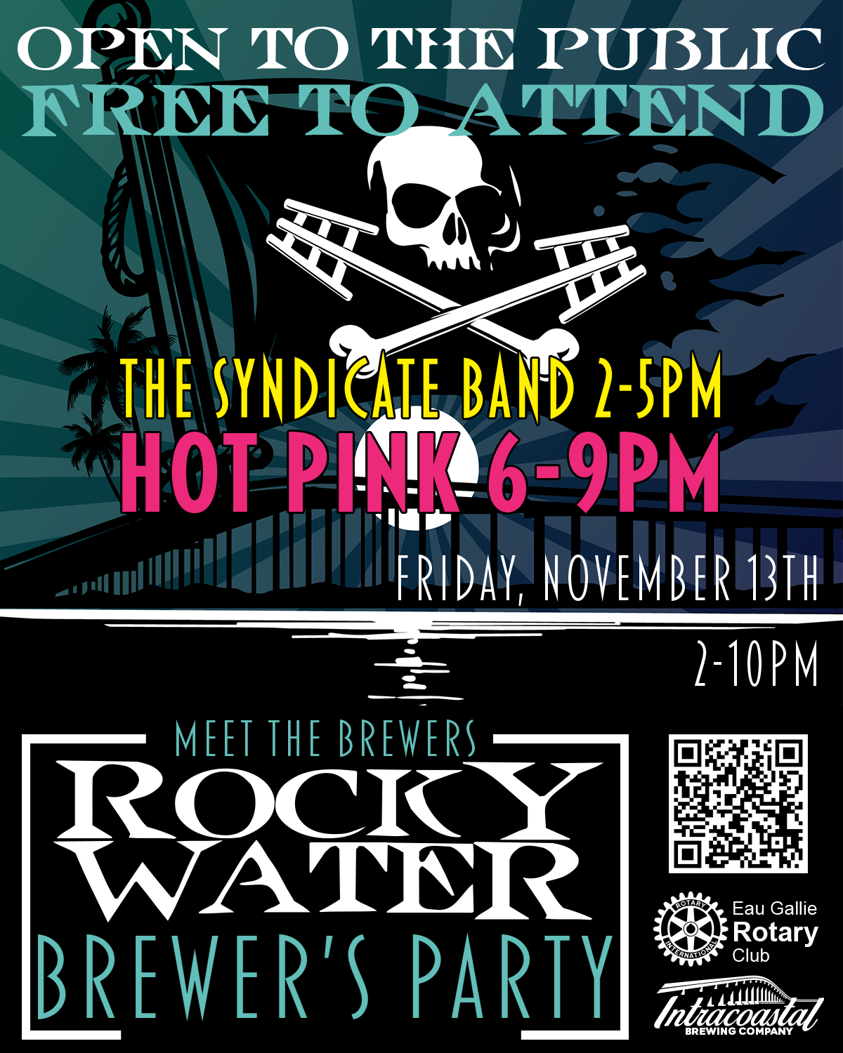 Rocky Water Brewer's Party Friday November 13th 2-10pm live music from The Syndicate Band 2-5pm and Hot Pink 6-9pm