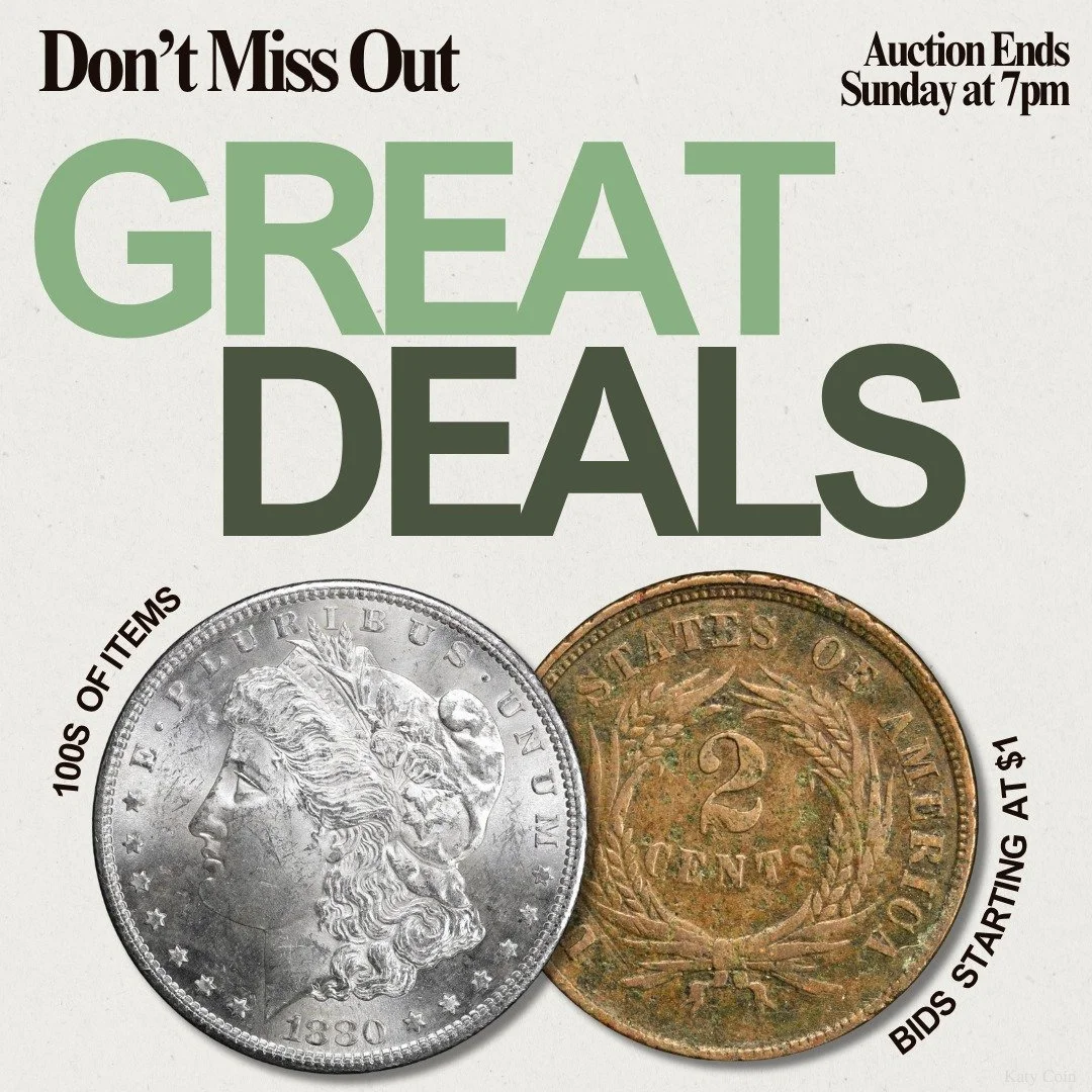 Don’t miss out on our wholesale estate auction ENDING TOMORROW! Find deals on gold, silver, and an array of rare coinage! Bid Now! https://katycoin.hibid.com/catalog/660480/katy-coin-and-collectibles-estate-auction-8-17-25
#Auction #EstateSale