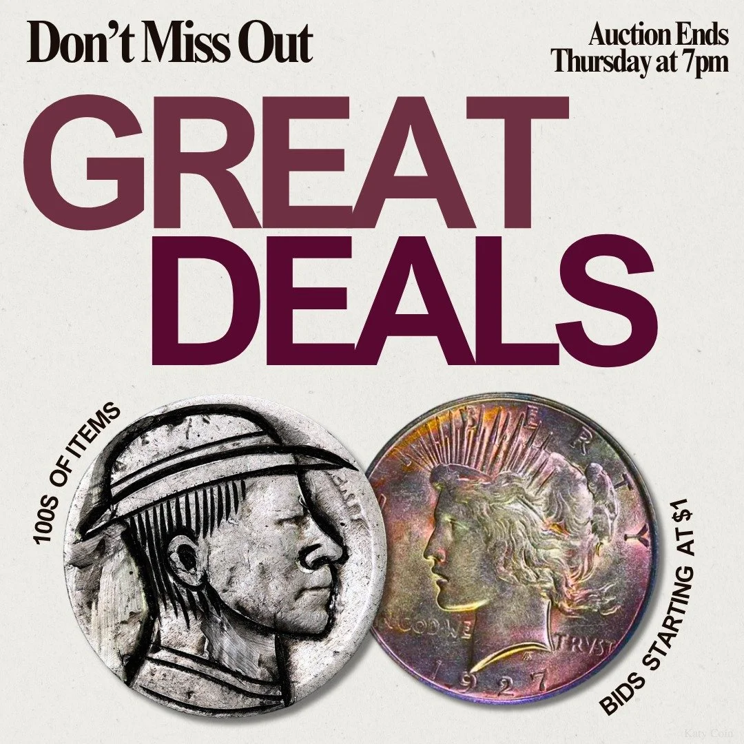 Don't Miss Out! Discover HUNDREDS of RARE coins and currency to add to your collection! The Katy Coin Auction ends Thursday at 7pm! Bid now before it's too late! 🪙