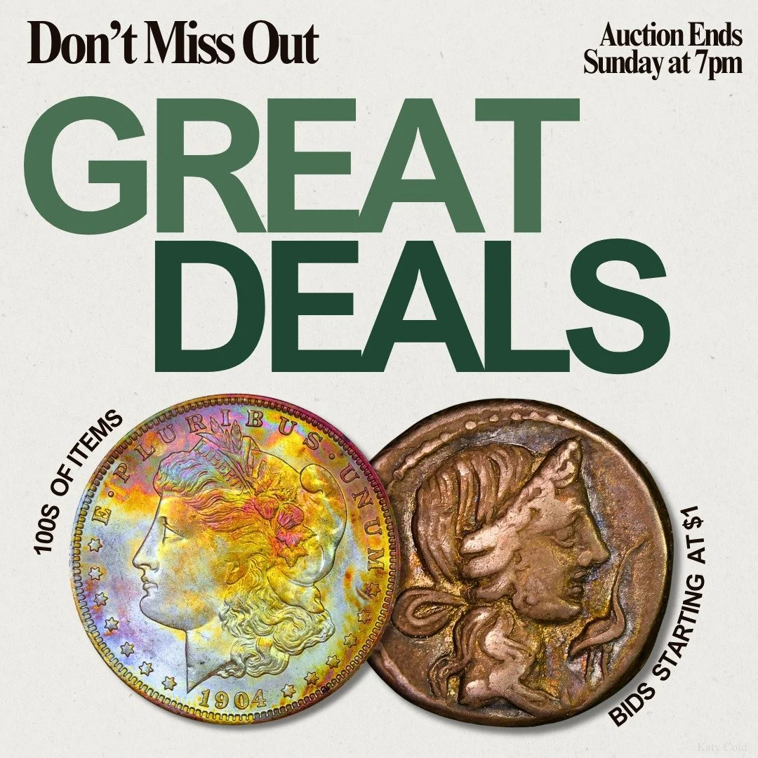 Don't Miss Out! Discover HUNDREDS of RARE coins and currency to add to your collection! The Katy Coin Auction ends Sunday at 7pm! Bid now before it's too late! 🪙