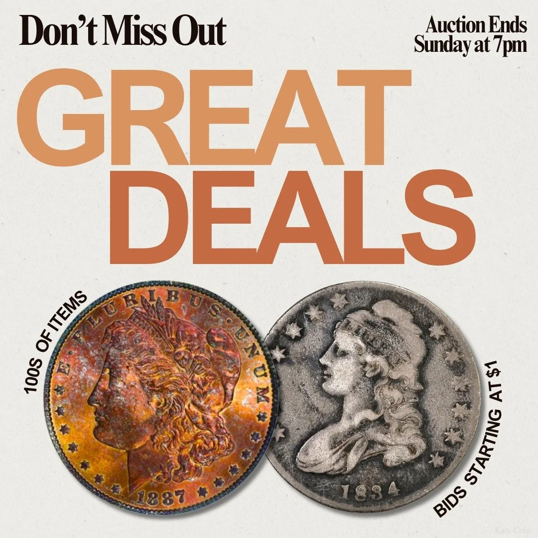 Don't Miss Out! Discover HUNDREDS of RARE coins and currency to add to your collection! The Katy Coin Auction ends Sunday at 7pm! Bid now before it's too late! 🪙