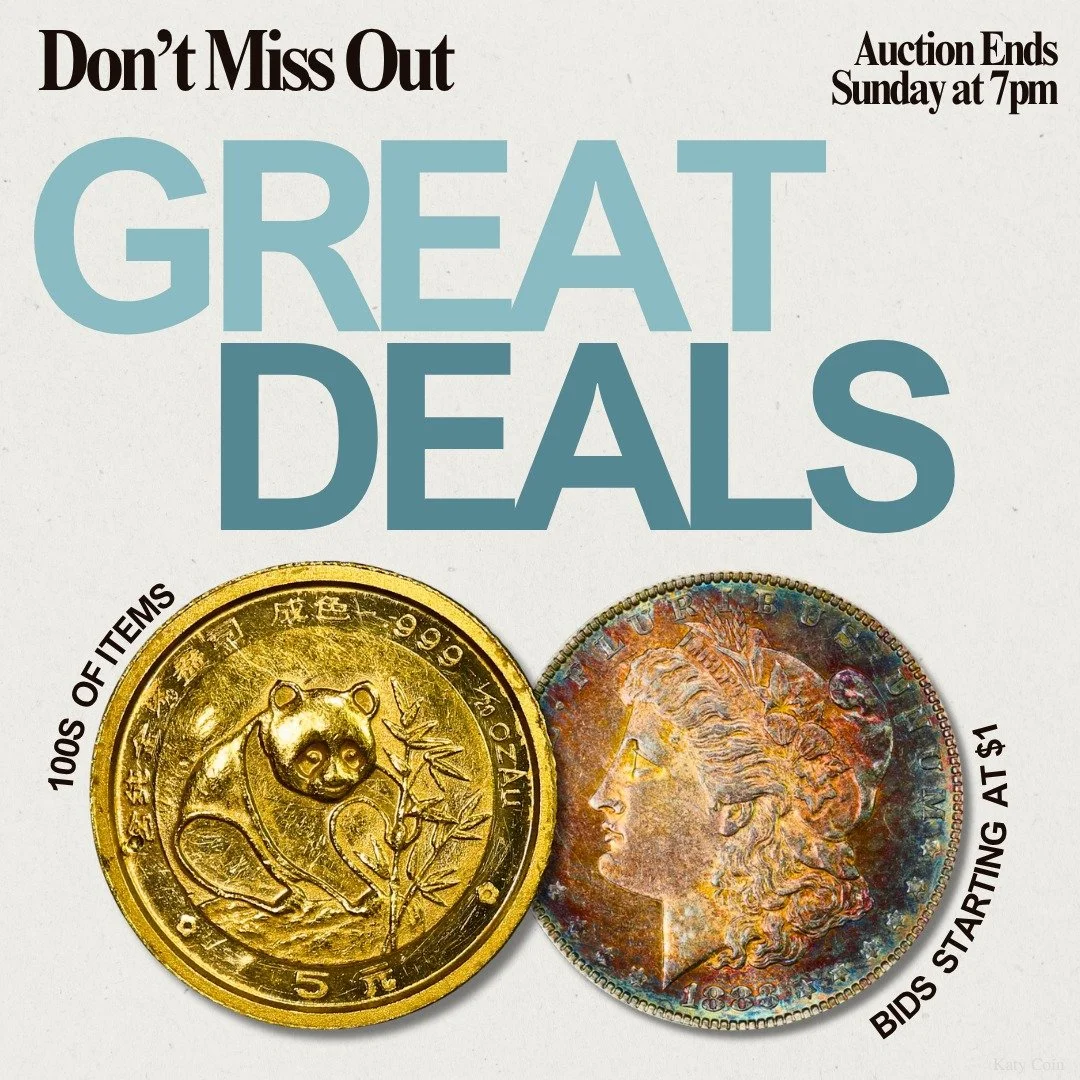 Don't Miss Out! Discover HUNDREDS of RARE coins and currency to add to your collection! The Katy Coin Auction ends Sunday at 7pm! Bid now before it's too late! 🪙
