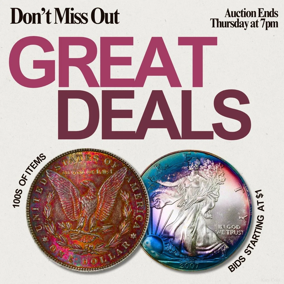 Don't Miss Out! Discover HUNDREDS of RARE coins and currency to add to your collection! The Katy Coin Auction ends Thursday at 7pm! Bid now before it's too late! 🪙